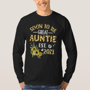 Womens Soon To Be Auntie 2023 Sunflower New Aunti T-Shirt