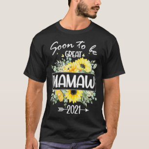 Womens Soon To Be Mamaw 2021 Tees Soon To Be Great