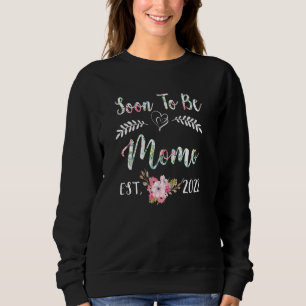 Womens Soon To Be Momo Again 2022 Mothers Day Flor Sweatshirt
