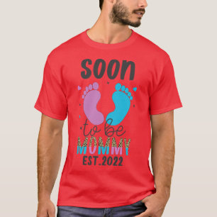 Womens Soon to be Mummy 2022 Mother's Day First Ti T-Shirt