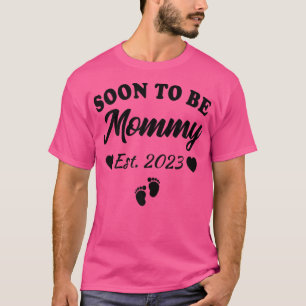 Womens Soon To Be Mummy 2023 Mum Pregnancy Announc T-Shirt