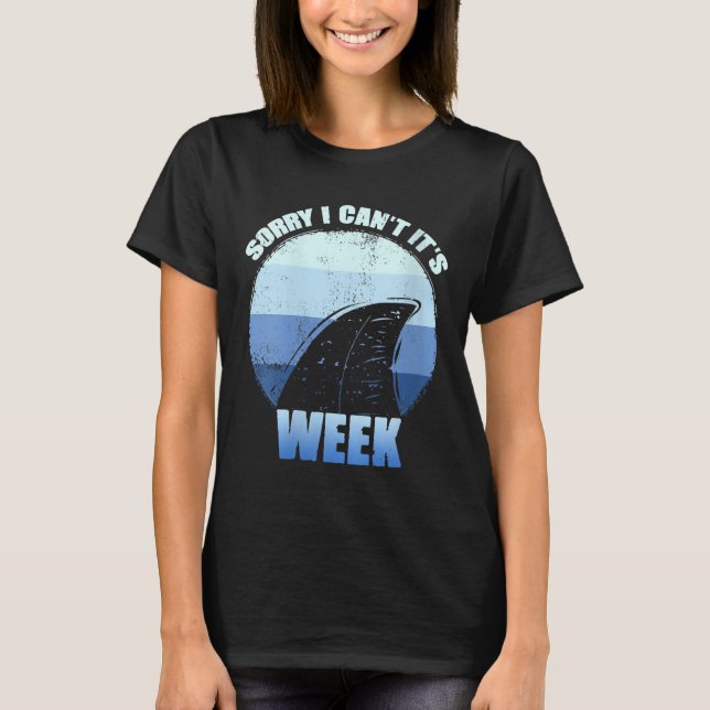 Womens Sorry I Can't It's Week Funny Shark Gift V- T-Shirt (Front)