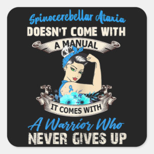 Womens Spinocerebellar Ataxia Doesn’t Come With A  Square Sticker