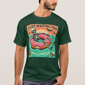 Womens Spooky Summerween Skeleton Just Waiting for T-Shirt