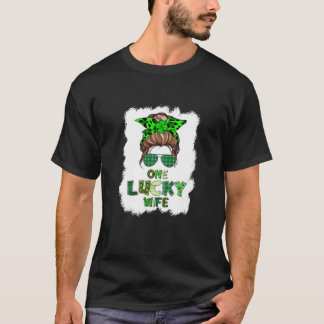 Womens St Patrick's Day One Lucky Wife Messy Bun F T-Shirt