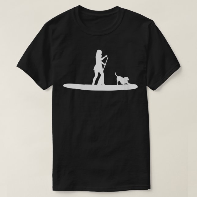 Womens Stand Up Paddleboarding  SUP Girl Dog Desig T-Shirt (Design Front)
