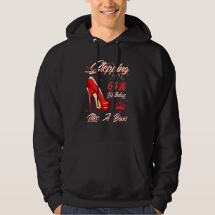 Womens Stepping Into My 64th Birthday Like A Boss Hoodie