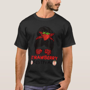 Womens Strawberry Festival Fruit Lover Mum Girl Cu T-Shirt