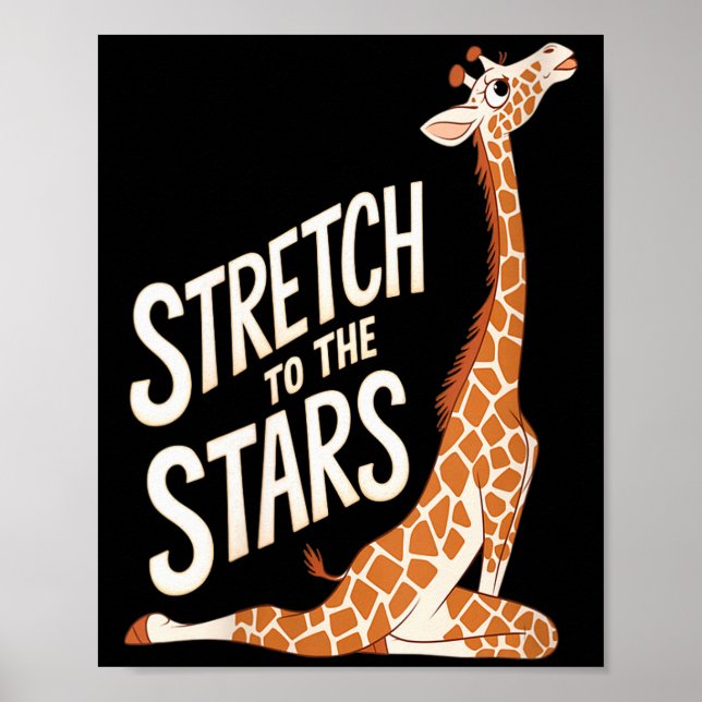 Womens Stretch Toward The Galaxy Sitive Yoga Giraf Poster (Front)