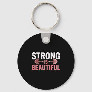 Womens Strong Is Beautiful Gym Fitness Motivationa Key Ring