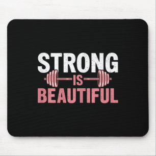 Womens Strong Is Beautiful Gym Fitness Motivationa Mouse Pad