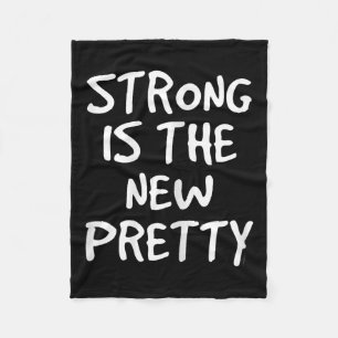 Womens Strong Is The New Pretty Shirt - Gym Motiva Fleece Blanket