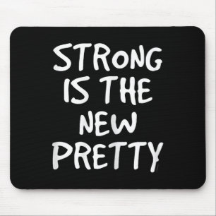 Womens Strong Is The New Pretty Shirt - Gym Motiva Mouse Pad