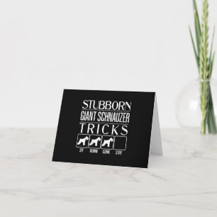 Womens Stubborn Giant Schnauzer Tricks, Funny Note Card