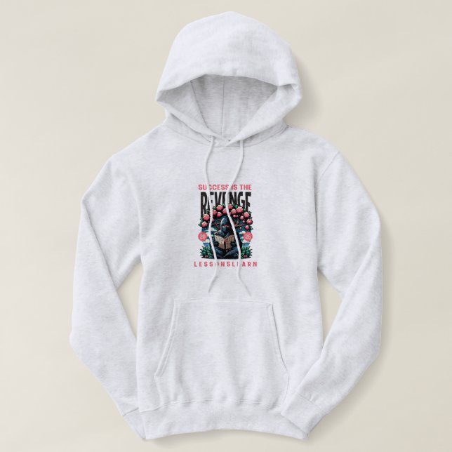 WOMEN'S SUCCESS REVENGE LESSONS LEARN HOODIE  (Design Front)