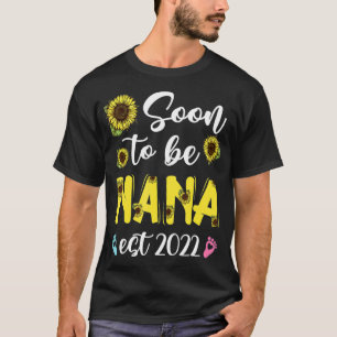 Womens Sunflower Soon To Be Nana Est 2022 T-Shirt