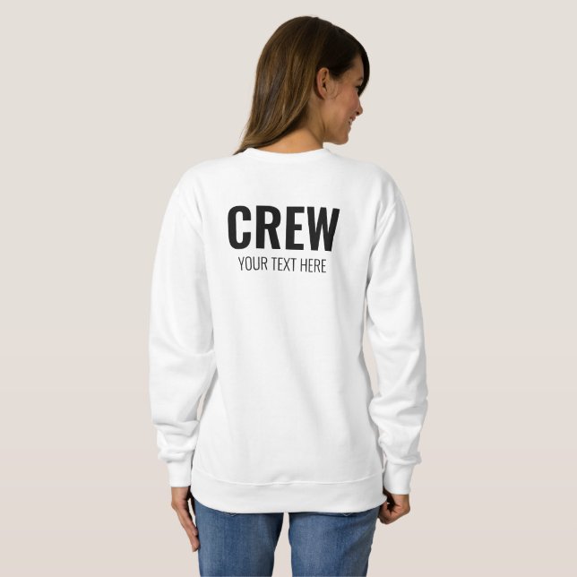 Womens Sweatshirts Crew Staff Add Logo Text Here (Back Full)
