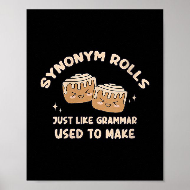 Womens Synonym Rolls Joke Cinnamon Rolls Grammar P Poster (Front)