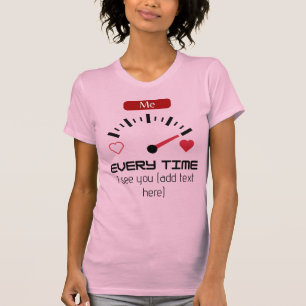 Women's T-shirt Bella+Canva Every Time I see you
