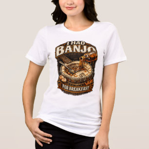 Women's T-Shirt "I had Banjo for Breakfast" Tri-Blend Shirt