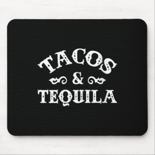 Womens Tacos And Tequila Funny Cinco De Mayo Bache Mouse Pad