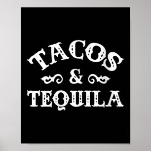 Womens Tacos And Tequila Funny Cinco De Mayo Bache Poster