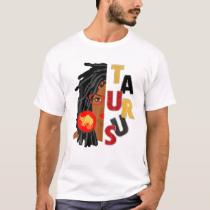 Womens Taurus Girl Afro Locs Girl Zodiac Signs Bir T-Shirt