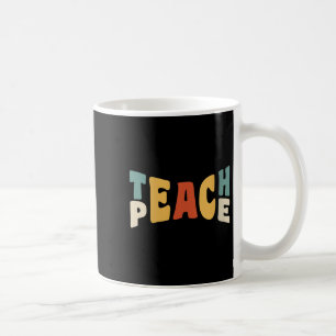 Womens Teach Peace Retro Teacher Motivational Educ Coffee Mug