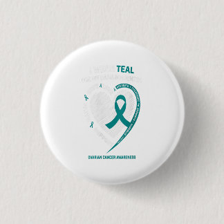 Womens Teal Ribbon Ovarian Cancer Awareness Gifts 3 Cm Round Badge