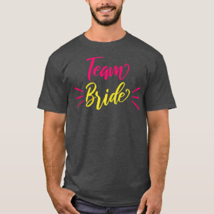 Womens Team Bride Fun T-Shirt