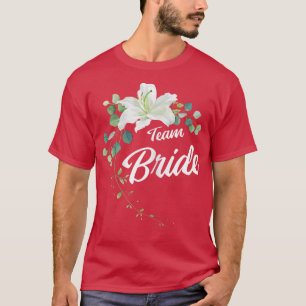 Womens Team Bride JGA bride wedding bachelor party T-Shirt
