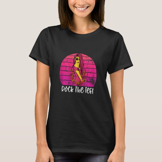 Womens  Test Day Rock The Test Sunset Testing Day  T-Shirt (Front)