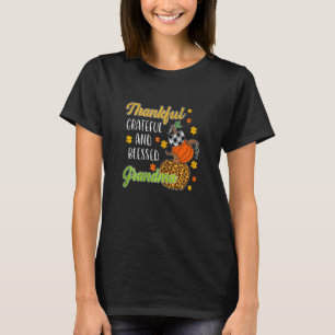 Womens Thankful Grateful Blessed Grandma Autumn Fa T-Shirt