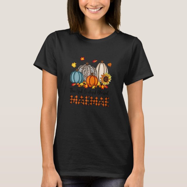 Womens Thankful Grateful Blessed Mae mae Pumpkins  T-Shirt (Front)