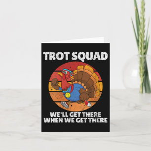 Womens Thanksgiving Running Turkey Trot Squad, Tro Card