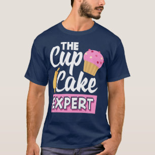 Womens The Cupcake Epert Cute Baking T-Shirt