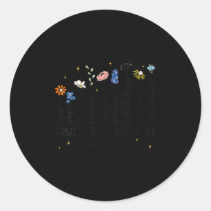 Womens The Fruits Of The Srit Christian Wildflower Classic Round Sticker