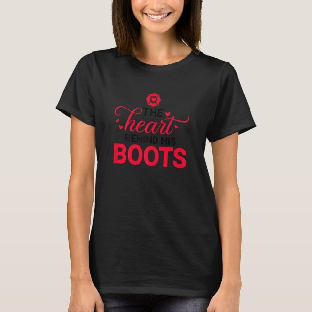 Womens The Heart Behind His Boots Proud Firefighte T-Shirt (Front)