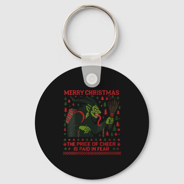 Womens The Price Of Cheer Is Paid In Fear Christma Key Ring (Front)