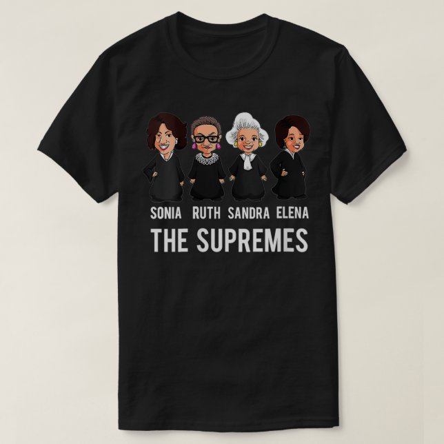 Womens The Supremes Woman Supreme Court Justices R T-Shirt (Design Front)