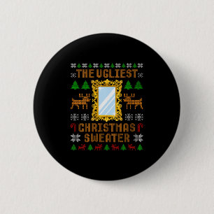 Womens The Ugliest Christmas Sweater With An Image 6 Cm Round Badge