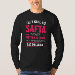 Womens They Call Me Safta Because Partner In Crime T-Shirt