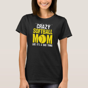 Womens they see me softball mum softball mum softb T-Shirt