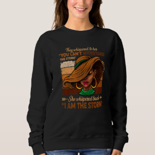 Womens They Whispered to Her She Whispered Back I Sweatshirt