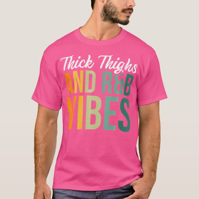 Womens Thick Thighs Rb Vibes T-Shirt (Front)