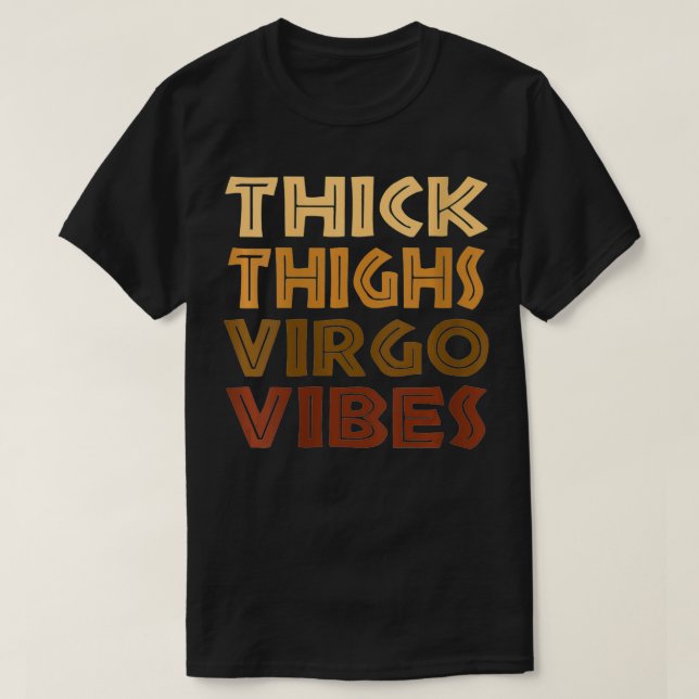 Womens Thick Thighs Virgo Vibes African American B T-Shirt (Design Front)