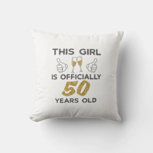 Womens This Girl Officially 50 Years 50th Birthday Cushion