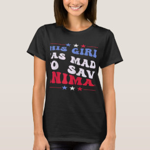 Womens This Girl Was Made To Save Animals veterina T-Shirt