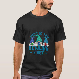 Womens This Is My Bowling Tee Gnome For Women Funn