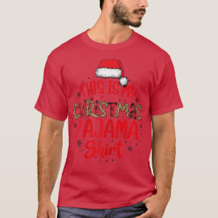 Womens This Is My Christmas Pajama Funny Xmas San T-Shirt